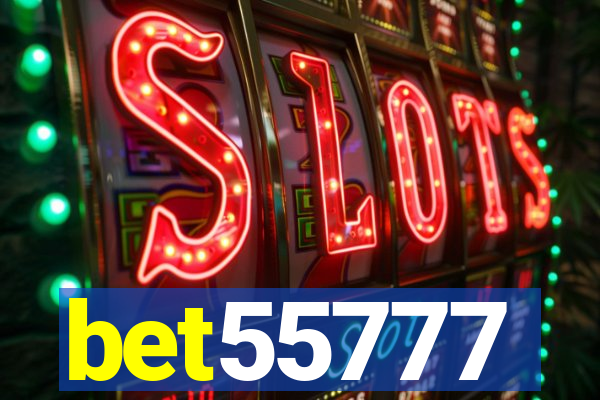 bet55777