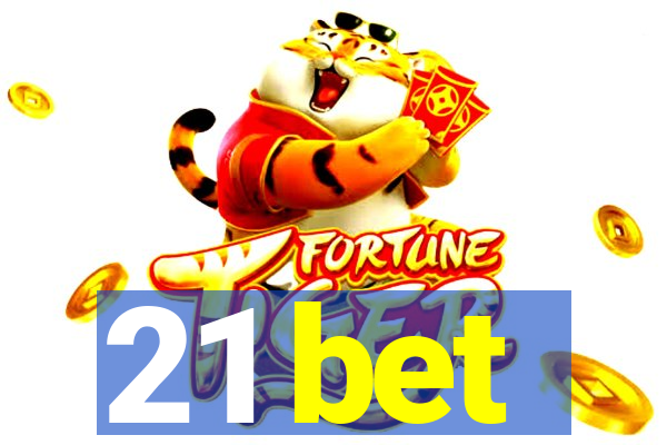 21 bet