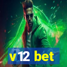 v12 bet