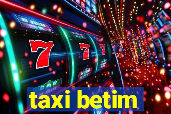taxi betim