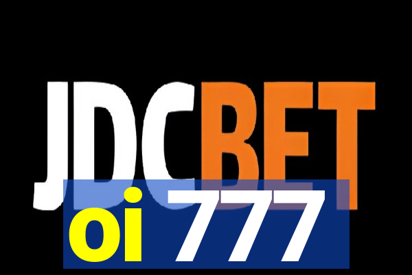 oi 777