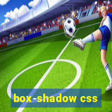 box-shadow css