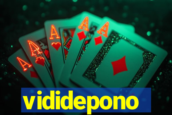 vididepono