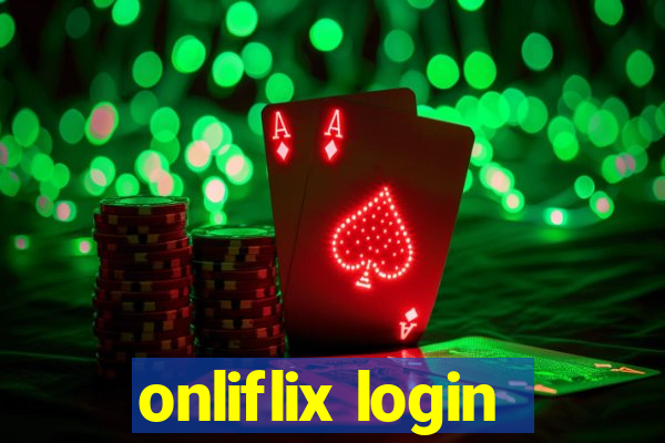 onliflix login