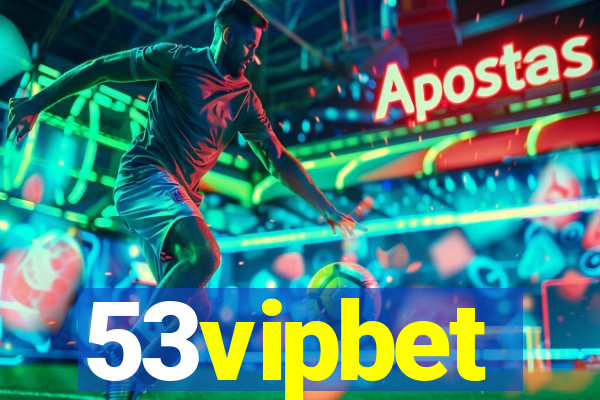 53vipbet