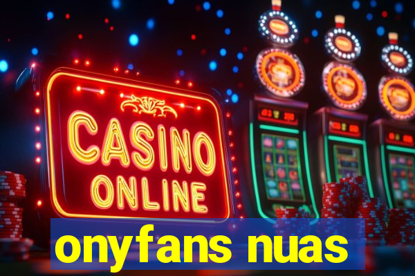 onyfans nuas