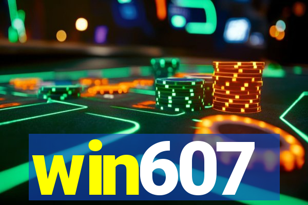 win607