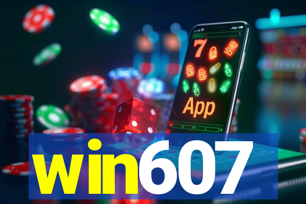 win607