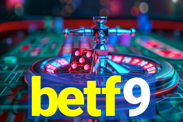 betf9