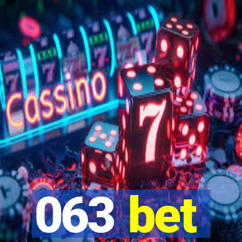 063 bet