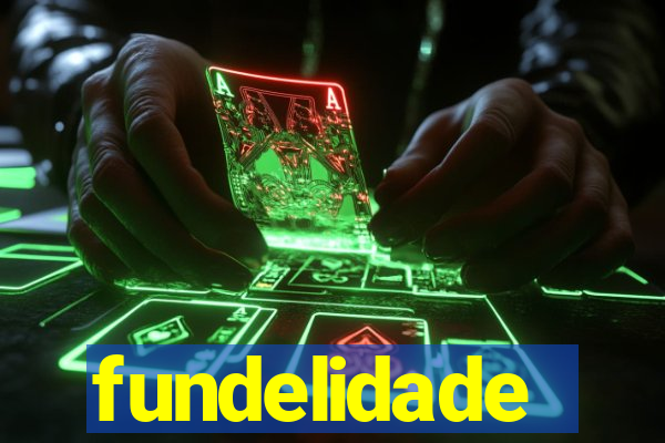 fundelidade