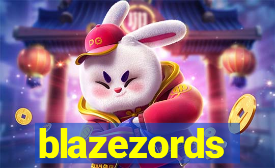 blazezords