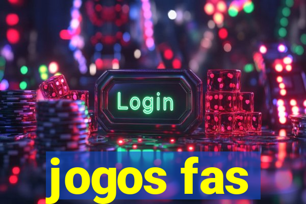jogos fas