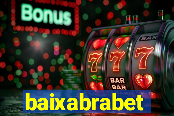 baixabrabet