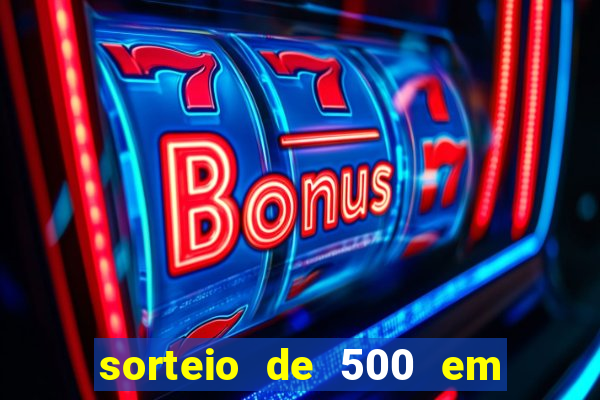 sorteio de 500 em cash toda segunda feira novibet