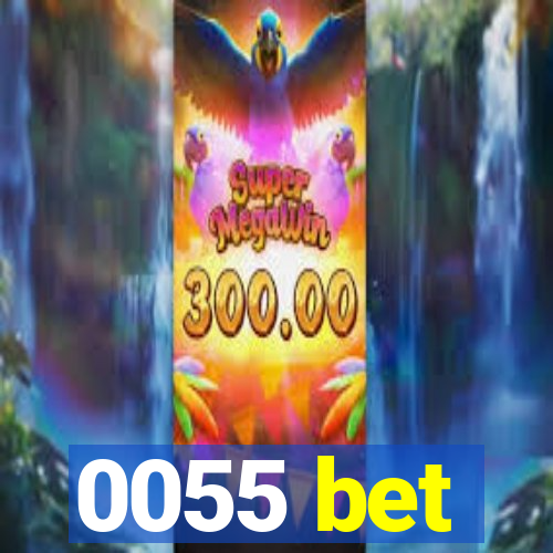 0055 bet