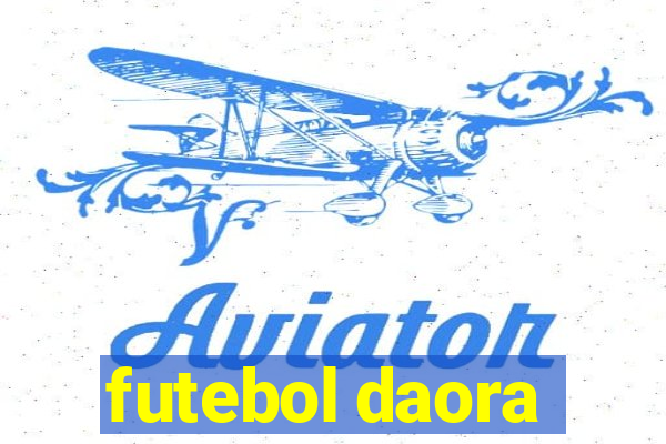 futebol daora
