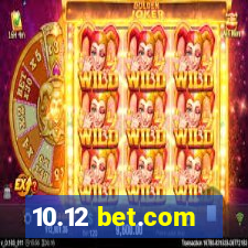 10.12 bet.com