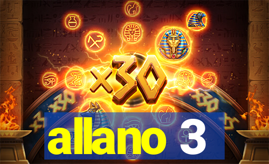allano 3