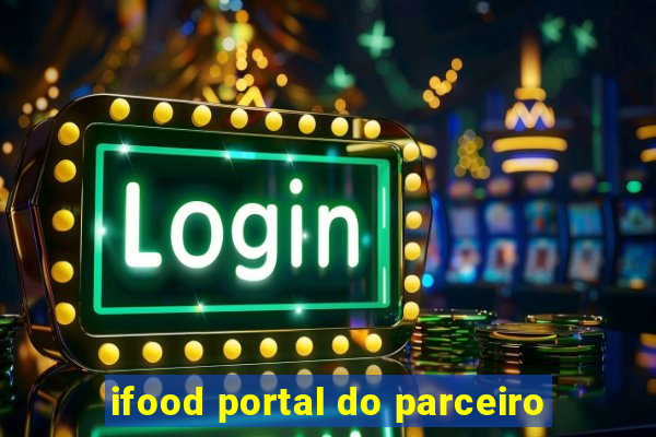 ifood portal do parceiro