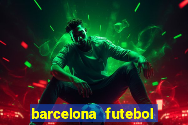 barcelona futebol play hd