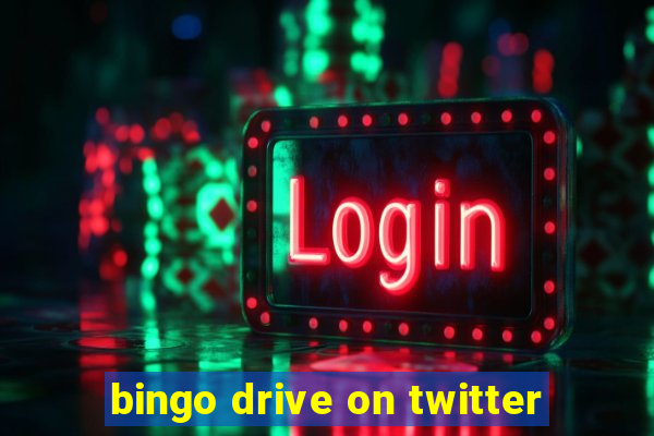 bingo drive on twitter