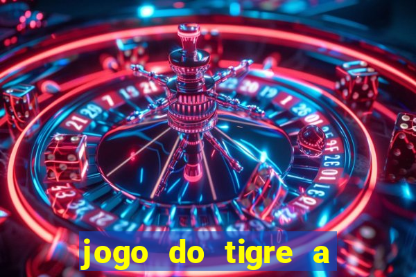 jogo do tigre a partir de 1 real