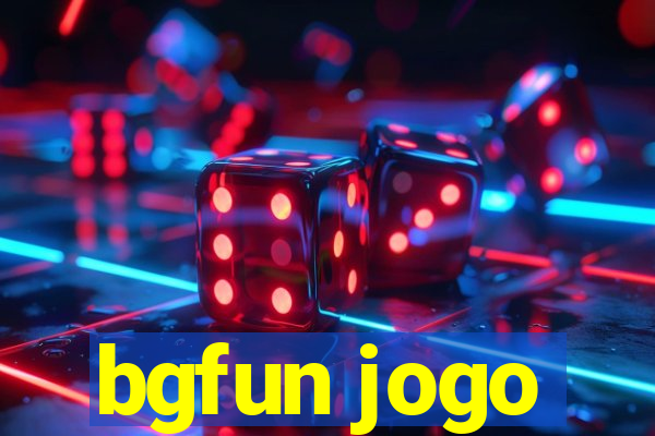 bgfun jogo