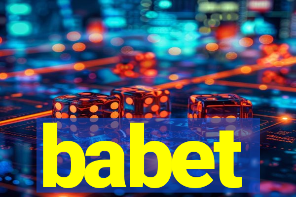 babet