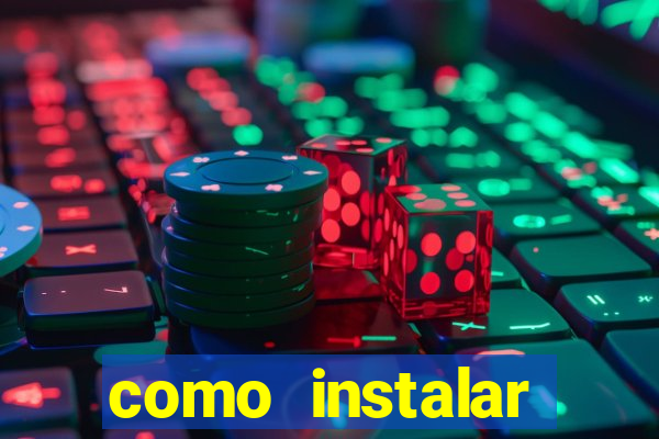 como instalar brazuca play