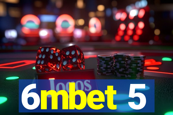 6mbet 5