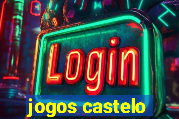 jogos castelo