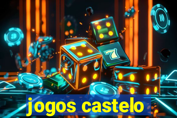jogos castelo