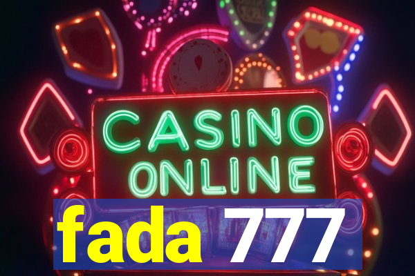 fada 777