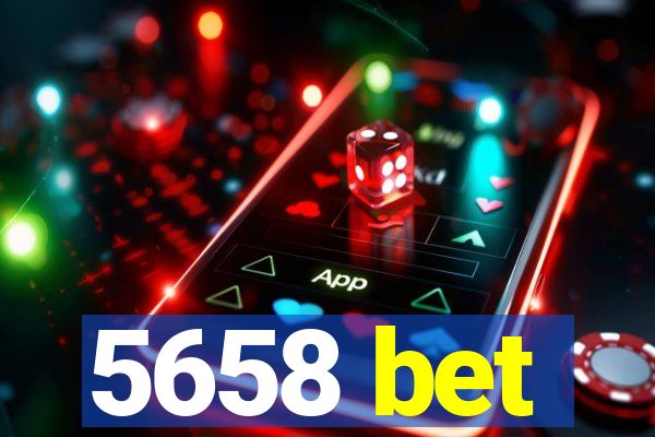 5658 bet