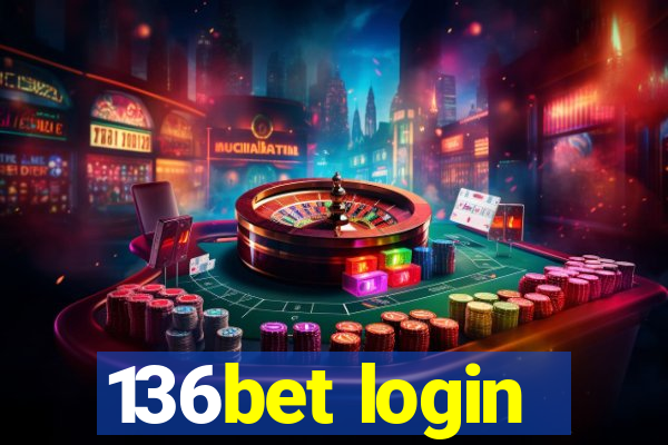 136bet login