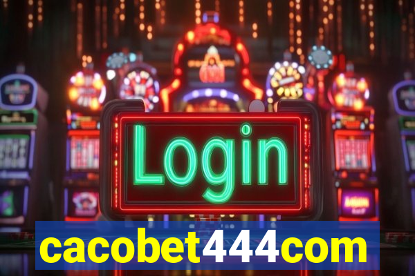 cacobet444com