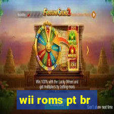 wii roms pt br