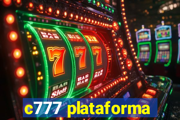 c777 plataforma