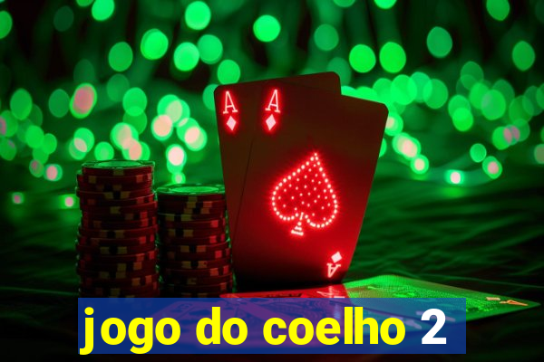 jogo do coelho 2
