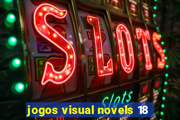 jogos visual novels 18