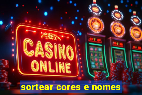 sortear cores e nomes