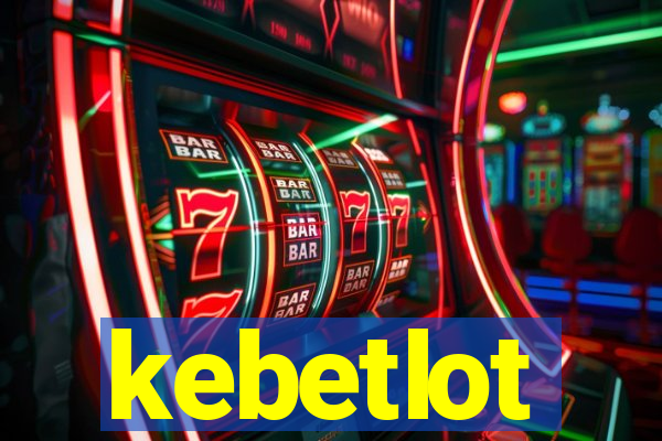 kebetlot