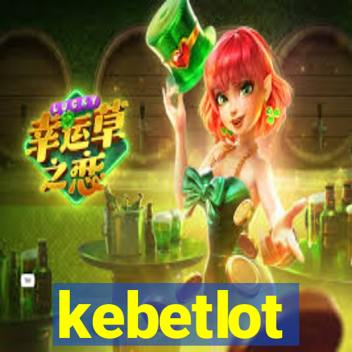 kebetlot
