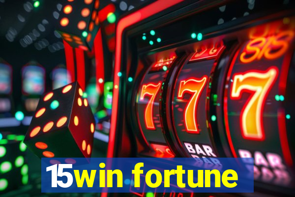 15win fortune
