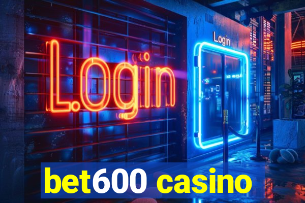 bet600 casino