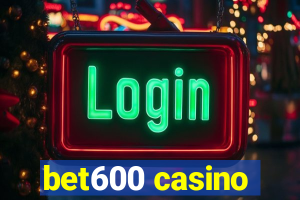 bet600 casino