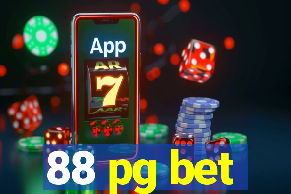 88 pg bet