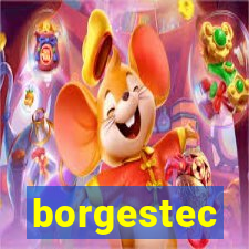 borgestec