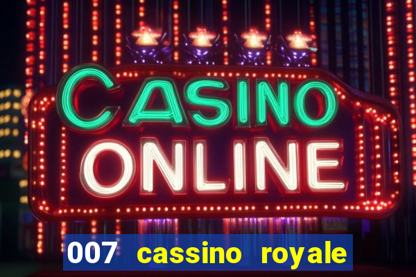 007 cassino royale download dublado utorrent